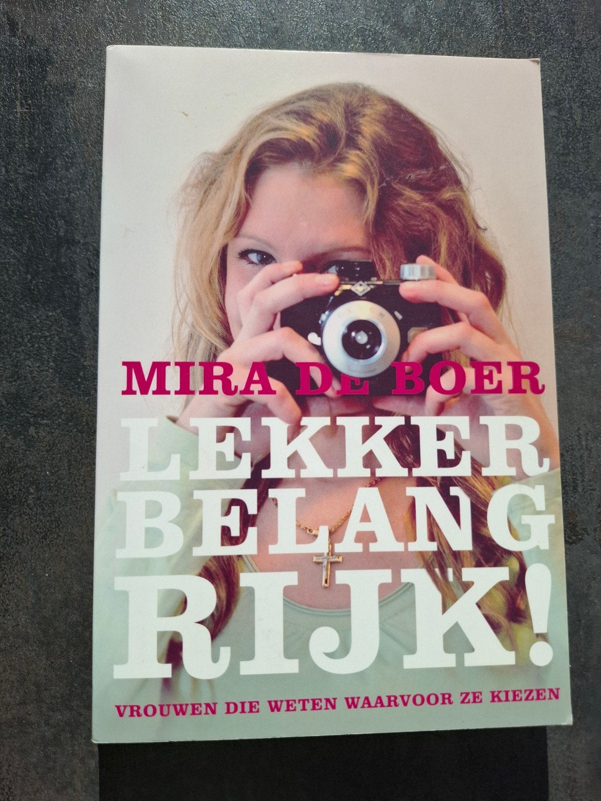 Mira de Boer - Lekker belangrijk!, Ophalen of Verzenden, Zo goed als nieuw, Mira de Boer
