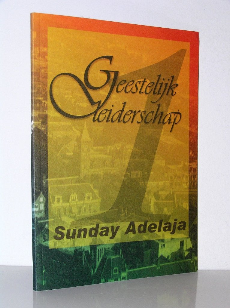 Sunday Adelaja - Geestelijk leiderschap, Ophalen of Verzenden, Zo goed als nieuw, Christendom | Katholiek