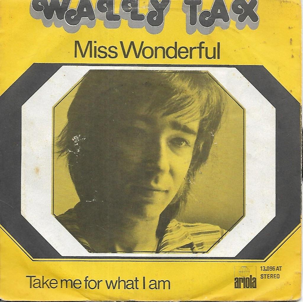 Wally Tax - Miss Wonderful, Cd's en Dvd's, Gebruikt, Verzenden, 7 inch, Single