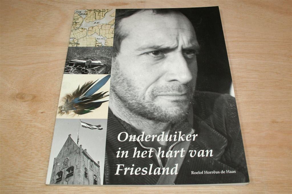 Onderduiker in Het Hart Van Friesland — 1944-1945, Ophalen of Verzenden, Zo goed als nieuw