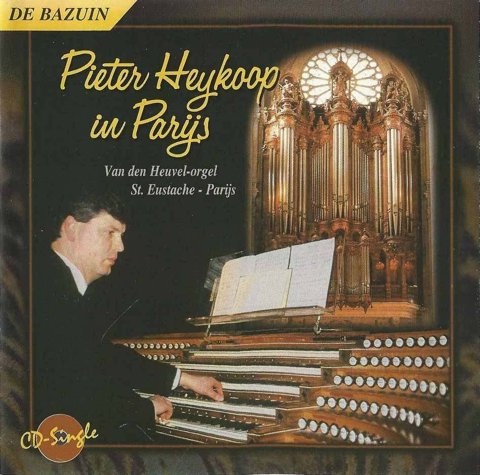 OrgelCD: Pieter Heykoop in Parijs, Ophalen of Verzenden, Zo goed als nieuw, Instrumentaal, Orgel