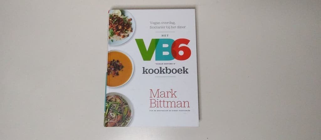 VEGAN BEFORE 6 - VB6 - ISBN 9789045205571, Boeken, Ophalen of Verzenden, Zo goed als nieuw, Mark Bittman, Gezond koken