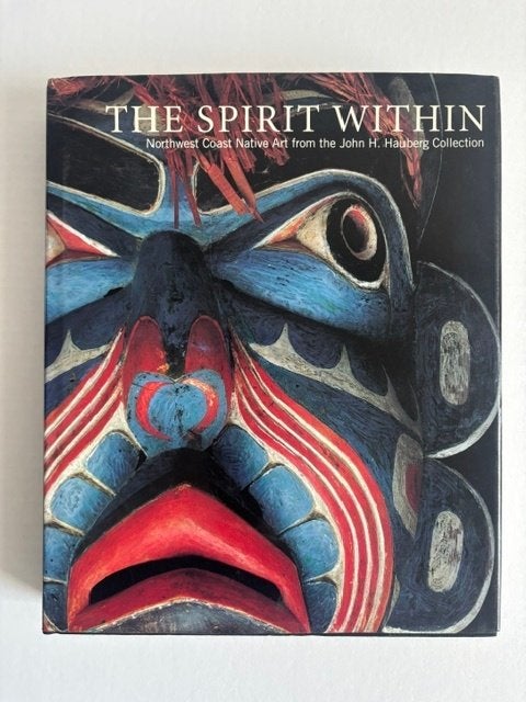 The Spirit Within - North West Coast Art, Diverse auteurs, Ophalen of Verzenden, Zo goed als nieuw, Overige onderwerpen