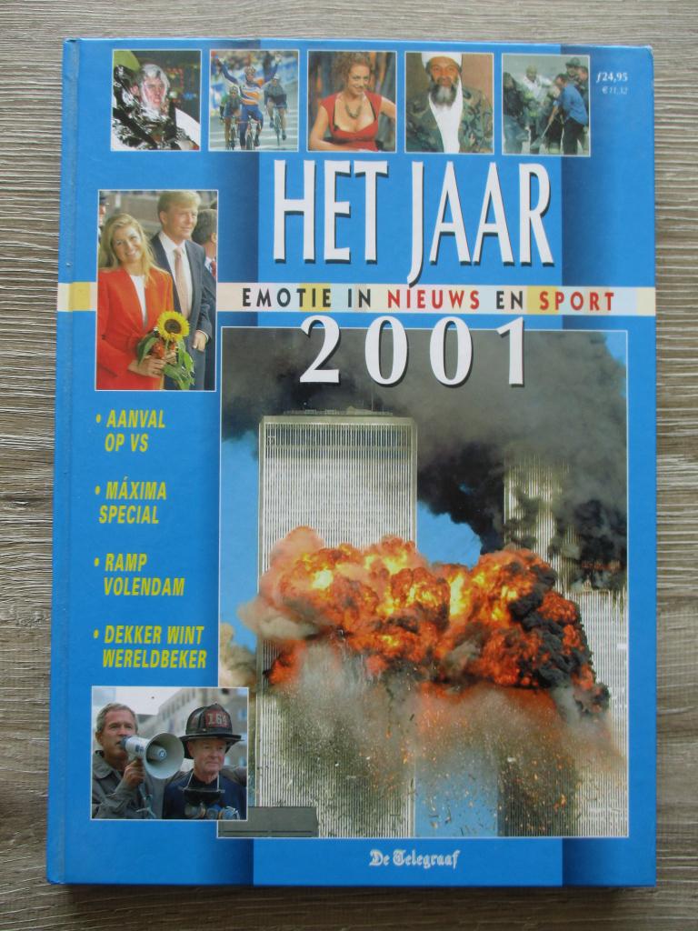 De Telegraaf Het jaar 2001 emotie in nieuws en sport, Ophalen of Verzenden, Gelezen, Overige gebieden