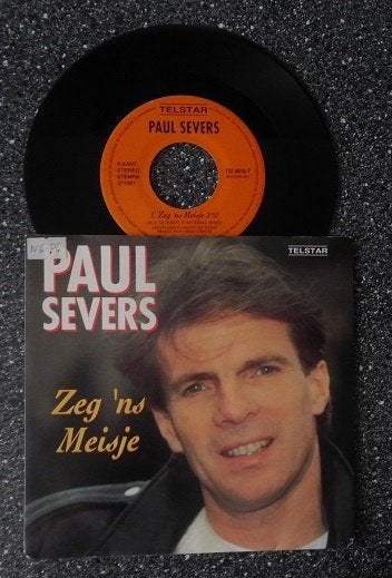 TELSTAR 4816 Paul Severs - zeg 'ns meisje (vanaf € 1,50), Ophalen of Verzenden, Zo goed als nieuw, 7 inch, Levenslied of Smartlap