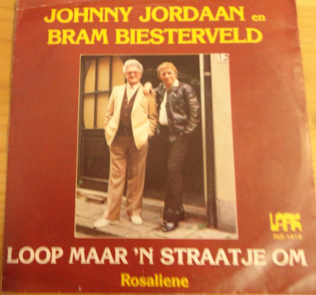Johnny Jordaan & Bram Biesterveld < Loop maar 'n straatje om, Gebruikt, 7 inch, Single, Ophalen of Verzenden