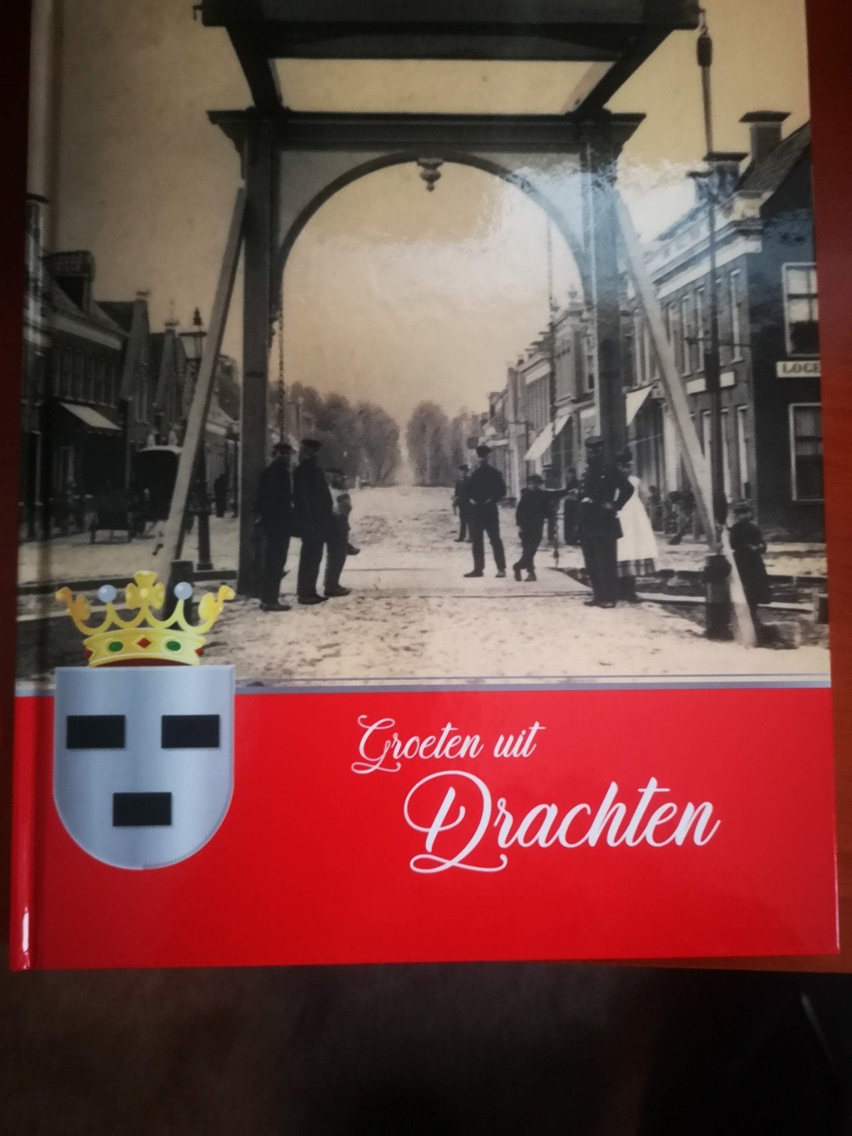 Groeten uit Drachten met plaatjes over oud Drachten, Boeken, Ophalen, Gelezen