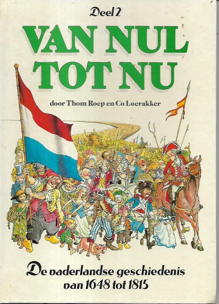 Van nul tot nu - Deel 2 (Hc), Boeken, Stripboeken, Eén stripboek, Ophalen of Verzenden, Zo goed als nieuw