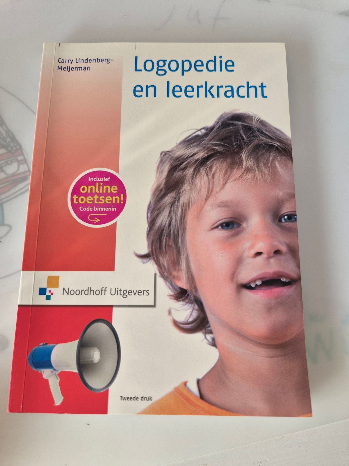 Carry Lindenberg-Meijerman - Logopedie en leerkracht, Boeken, Sociale wetenschap, Ophalen of Verzenden, Zo goed als nieuw, Carry Lindenberg-Meijerman