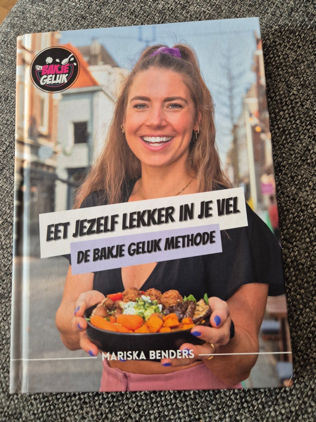 Eet Jezelf Lekker in Je Vel - De Bakje Geluk Methode, Ophalen of Verzenden, Zo goed als nieuw, Mariska Benders, Gezond koken
