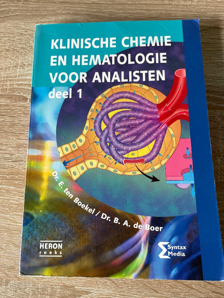 Klinische chemie en hematologie voor analisten 1 en 2, Boeken, Gelezen, Ophalen of Verzenden, MBO, Dr. E. Ten Boekel