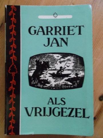 Garriet Jan en Annegien boek, als vrijgezel, Ophalen of Verzenden, Gelezen, Noord-Brabant