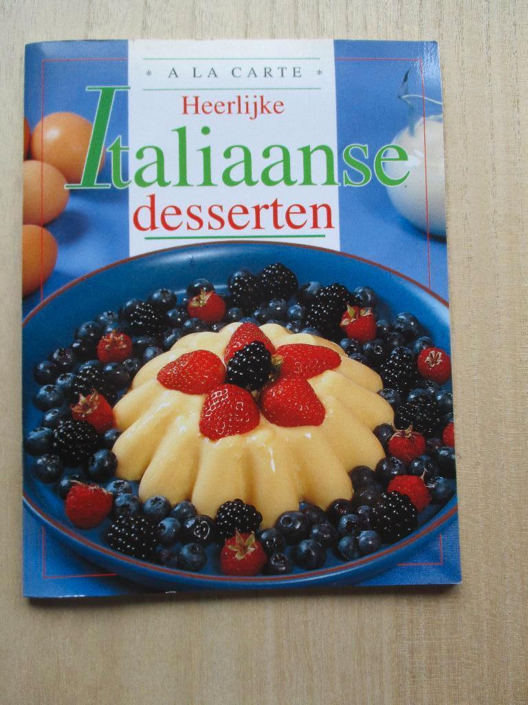 Heerlijke Italiaanse desserten - kookboek, Boeken, Ophalen of Verzenden, Zo goed als nieuw, Italië