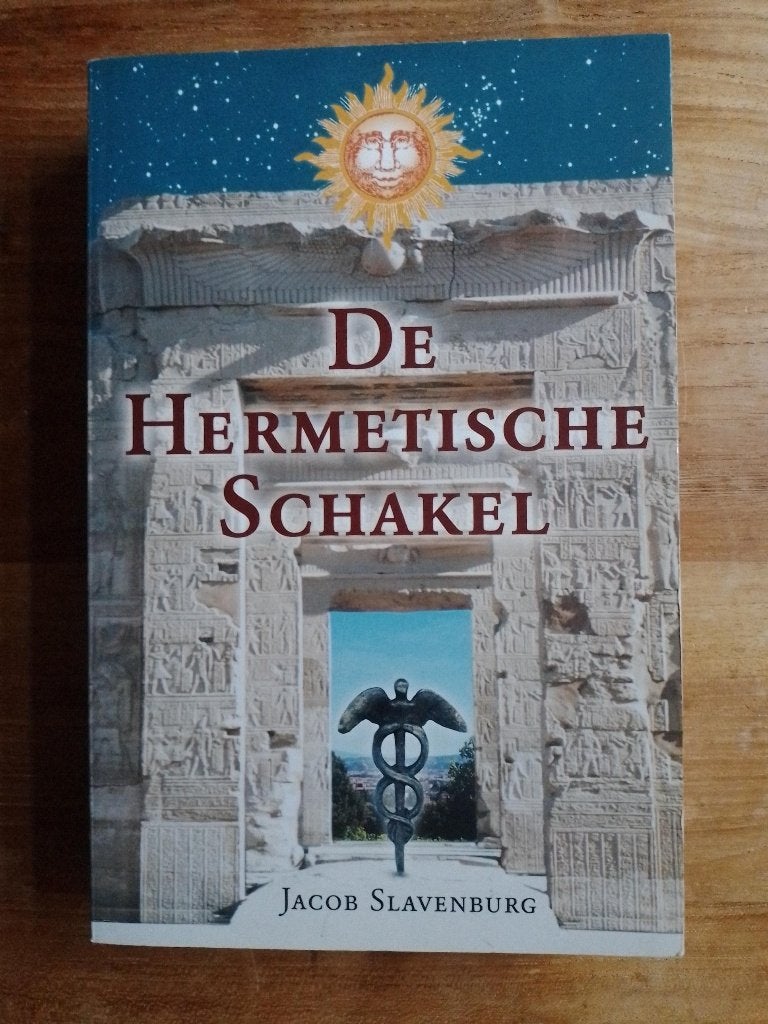 De hermetische schakel   Jacob Slavenburg, Gelezen, Achtergrond en Informatie, Spiritualiteit algemeen, Ophalen of Verzenden