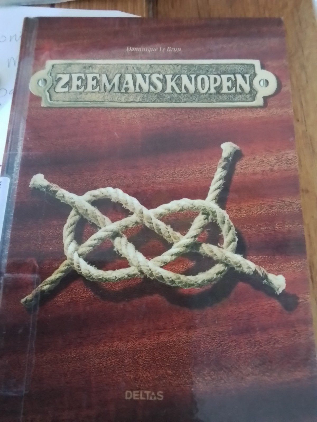 Zeemansknopen - Dominique Le Brun (Deltas), Ophalen of Verzenden, Gelezen, Overige onderwerpen, Dominique Le Brun