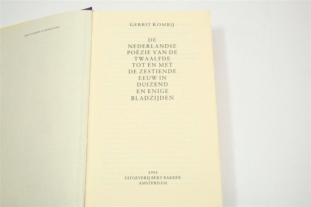Nederlandse Poëzie 12e-16e Eeuw — Bloemlezing Komrij 1994, Ophalen of Verzenden, Gelezen, Meerdere auteurs