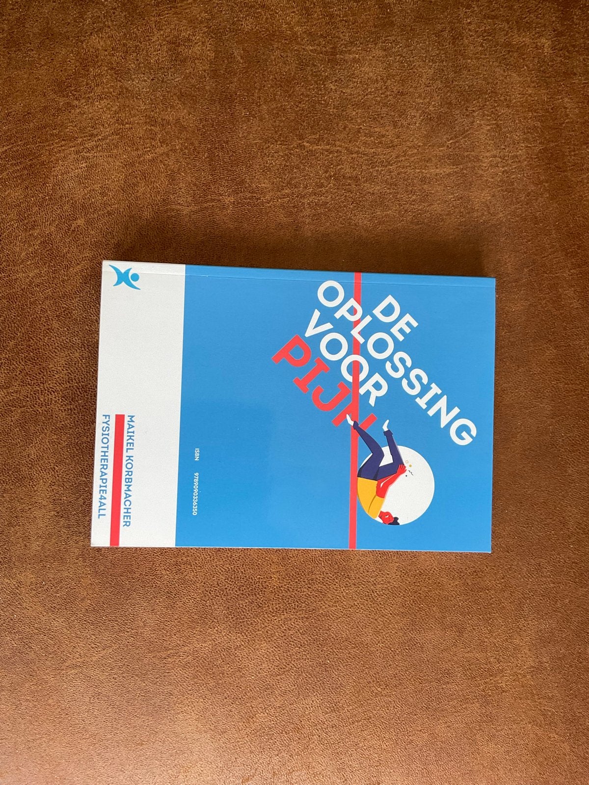 De Oplossing Voor Pijn - Maikel Korbmacher, Ophalen of Verzenden, Zo goed als nieuw