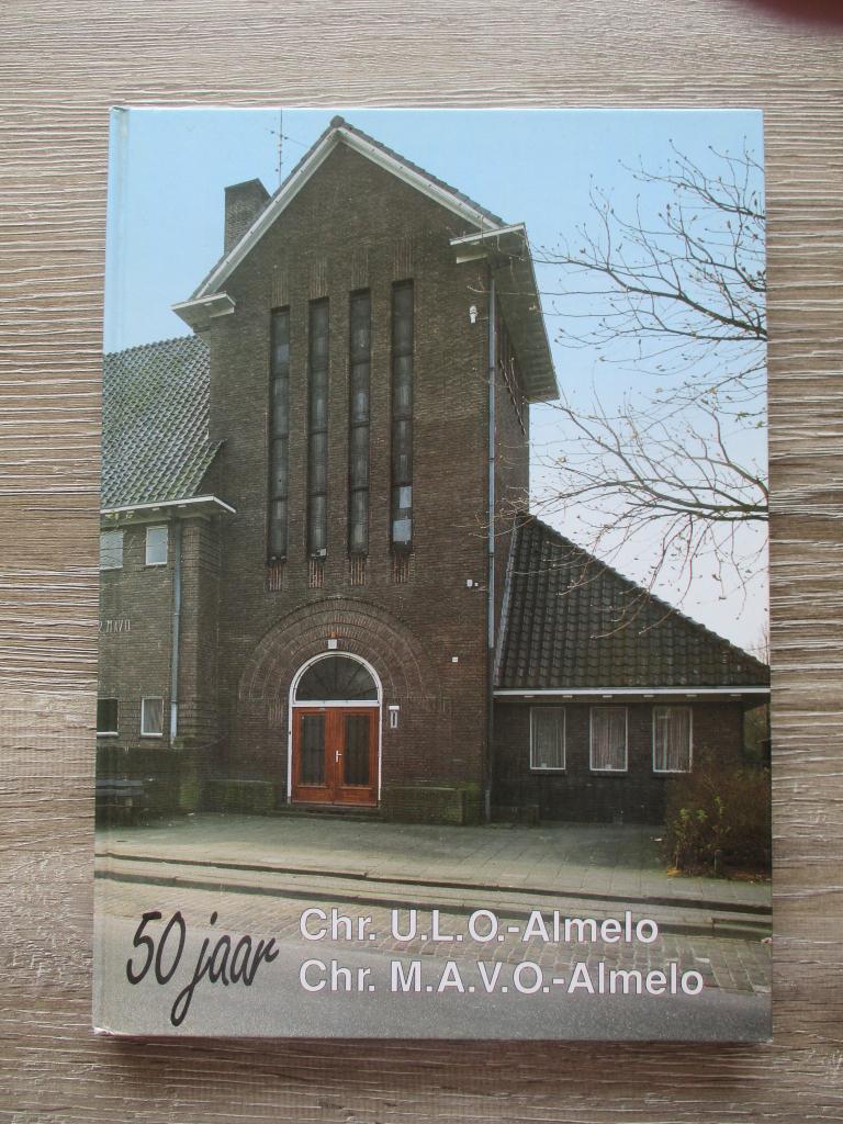 50 jaar Chr. ULO Almelo Chr. MAVO - H.G. Kuiper, Boeken, Ophalen of Verzenden, Gelezen