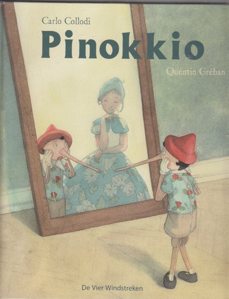 Pinokkio / Carlo Collodi/  De Vier Windstreken 2010, Ophalen of Verzenden, Zo goed als nieuw, Carlo Collodi, Prentenboek