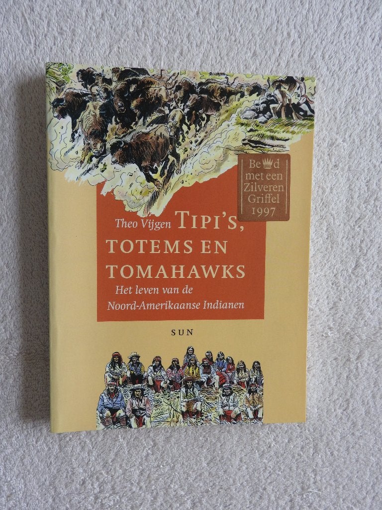 Tipi's, Totems en Tomahawks - Noord-Amerikaanse Indianen, Ophalen of Verzenden, Zo goed als nieuw, Noord-Amerika