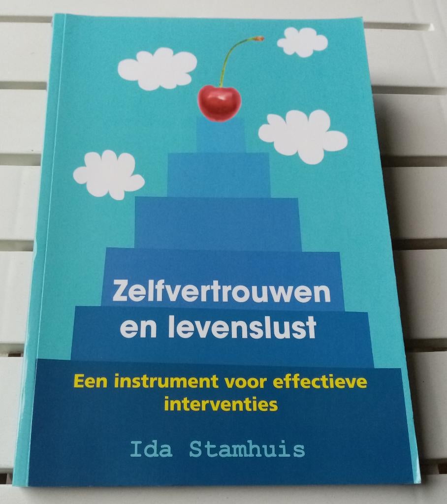 ZELFVERTROUWEN EN LEVENSLUST. Voor effectieve interventies, Gelezen, Ophalen of Verzenden, Ida Stamhuis, Overige onderwerpen