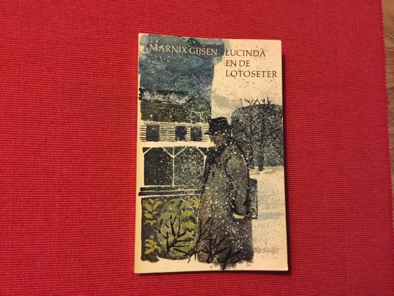 Marnix Gijsen, Lucinda en de Lotoseter, Ophalen of Verzenden, Gelezen, België