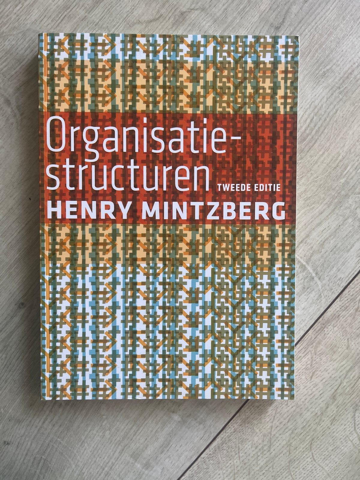 Organisatiestructuren - Henry Mintzberg (Tweede Editie), Boeken, Ophalen of Verzenden, Gamma, Zo goed als nieuw, HBO