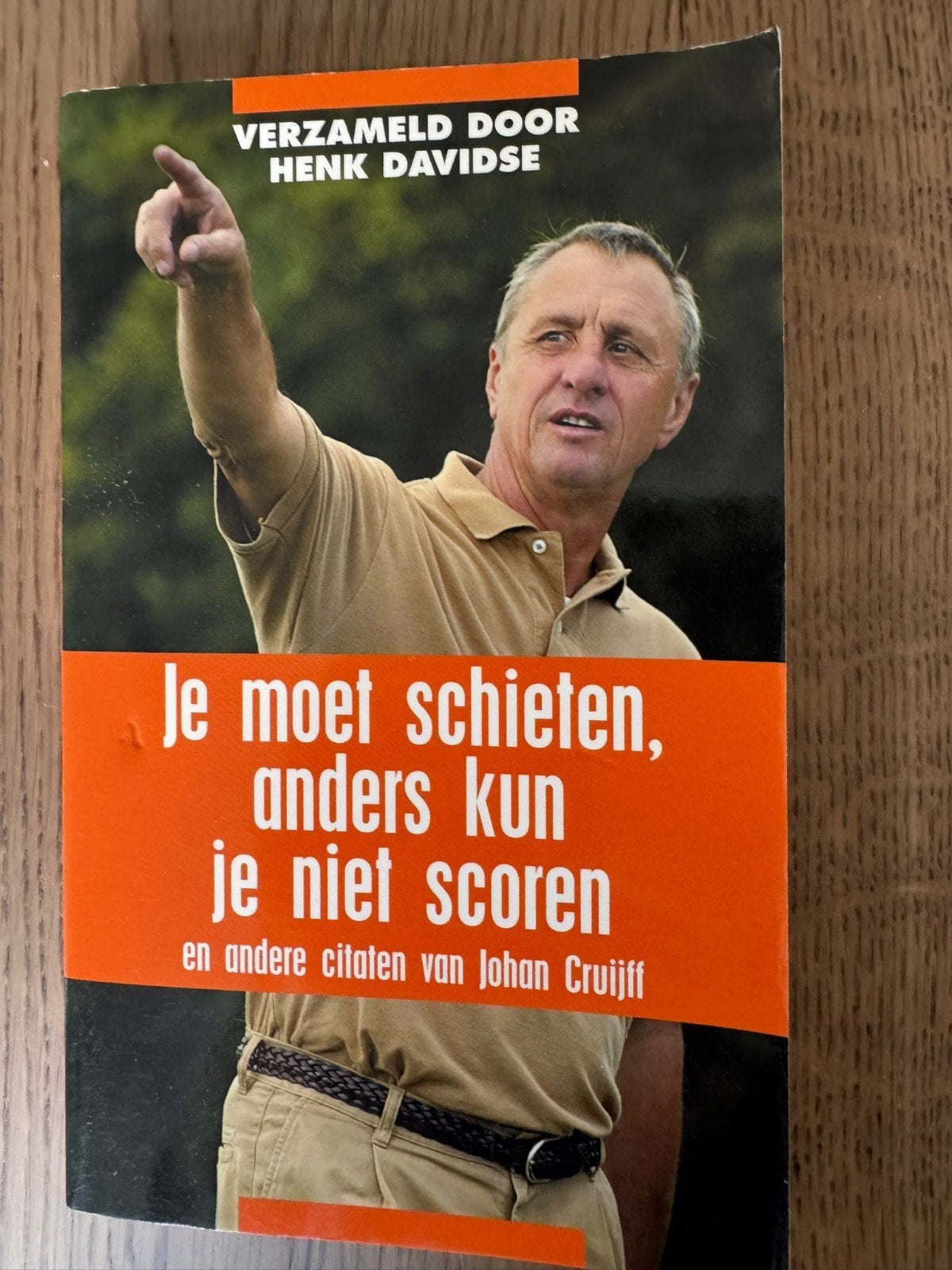 Je moet schieten, anders kun je niet scoren - Johan Cruijff, Ophalen of Verzenden, Gelezen, Henk Davidse, Overige sporten
