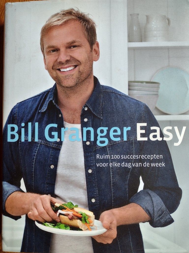 Easy Bill Granger / ISBN 9789059564640, Boeken, Kookboeken, Ophalen, Bill Granger, Hoofdgerechten, Zo goed als nieuw