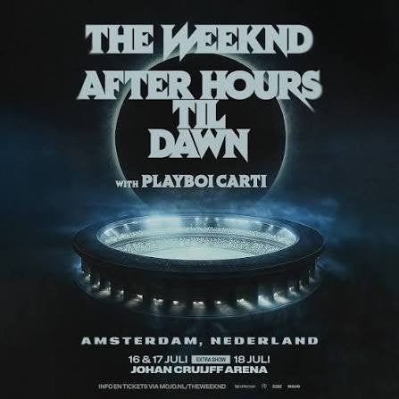 The Weeknd After Hours Til Dawn 18 July Johan Cruijff ArenA, Tickets en Kaartjes