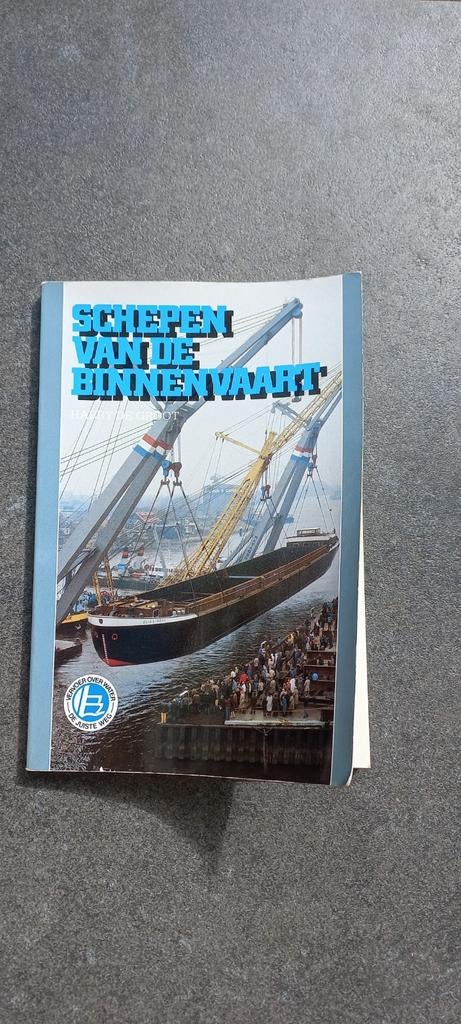 Schepen van de Binnenvaart - Boek over transport, Ophalen of Verzenden, Gelezen, Onbekend, Overige vervoermiddelen