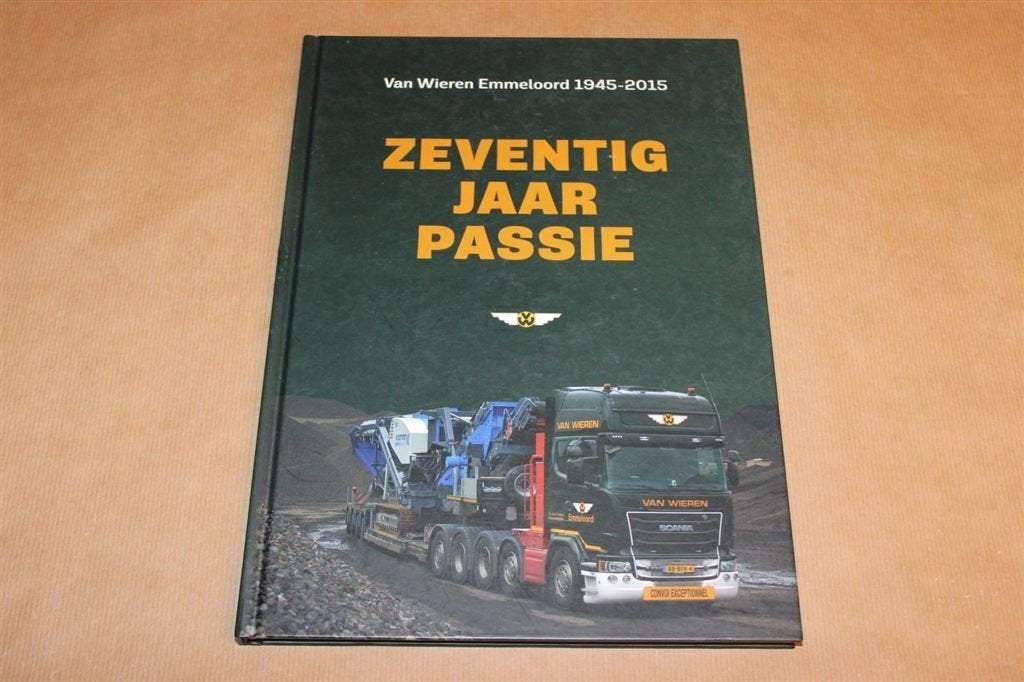 Zeventig jaar passie - Van Wieren Emmeloord 1945-2015, Ophalen of Verzenden, Zo goed als nieuw, Tractor en Landbouw