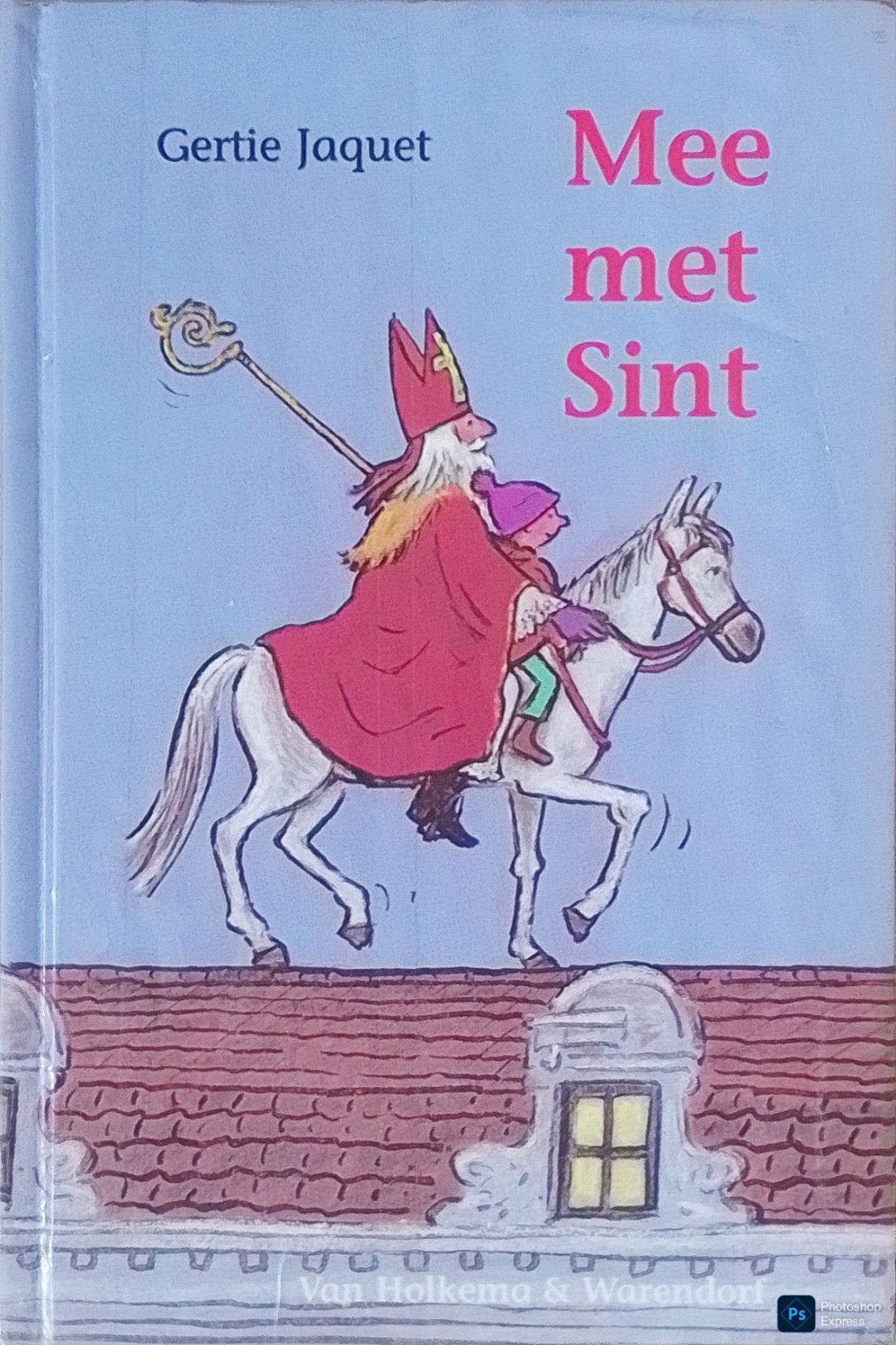 Mee Met Sint, Boeken, Gelezen, Fictie algemeen, Gertie Jaquet., Ophalen of Verzenden