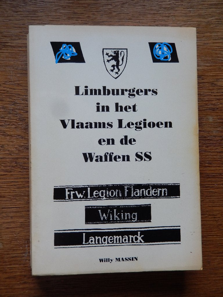 Limburgers in het Vlaams Legioen en Waffen XX, 1e druk, Verzamelen, Ophalen of Verzenden, Landmacht, Overige gebieden, Boek of Tijdschrift