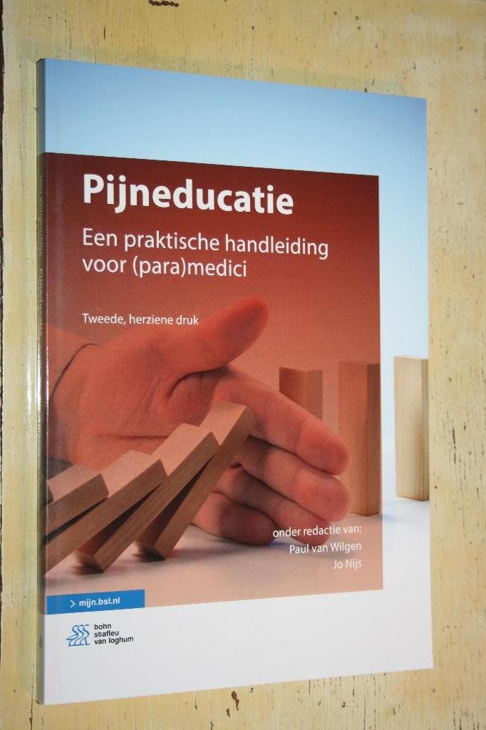 Pijneducatie Een praktische handleiding voor (para)medici, Ophalen of Verzenden, Zo goed als nieuw
