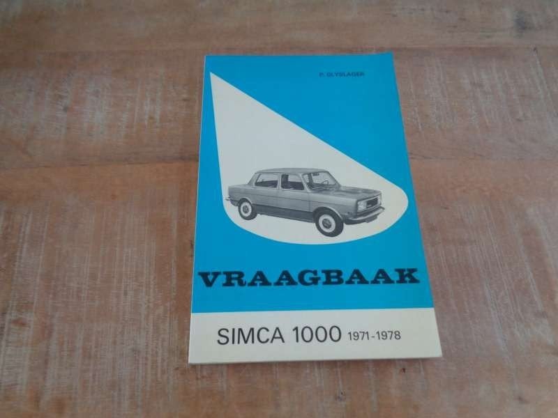Simca 1000 ook Rallye Vraagbaak Werkplaatshandboek NL-Boek, Verzenden, Gelezen, Overige merken