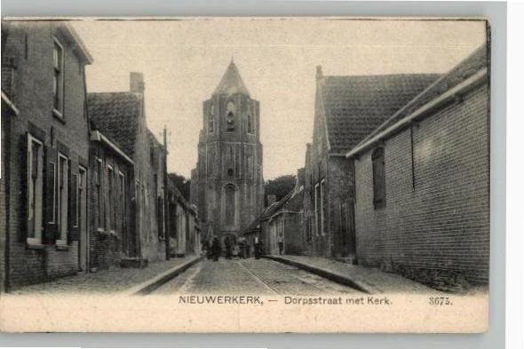 Nieuwerkerk Dorpsstraat met Kerk