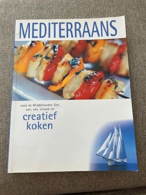 Creatief Koken Mediterraans, Boeken, Ophalen of Verzenden, Zo goed als nieuw