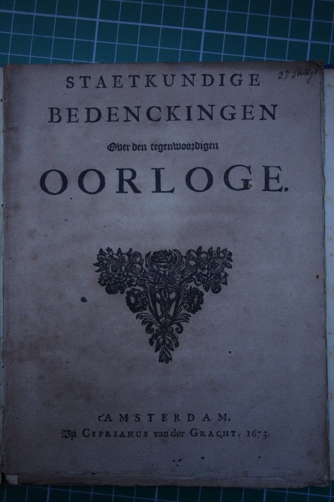 Staetkundige Bedenckingen over den tegenwoordigen Oorloge, Antiek en Kunst, Ophalen of Verzenden, Onbekend