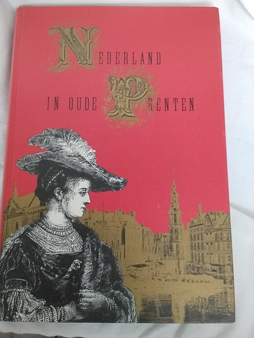 Nederland in Oude Prenten - Richard Lovett (1887), Boeken, Ophalen of Verzenden, 19e eeuw, Zo goed als nieuw, Richard Lovett