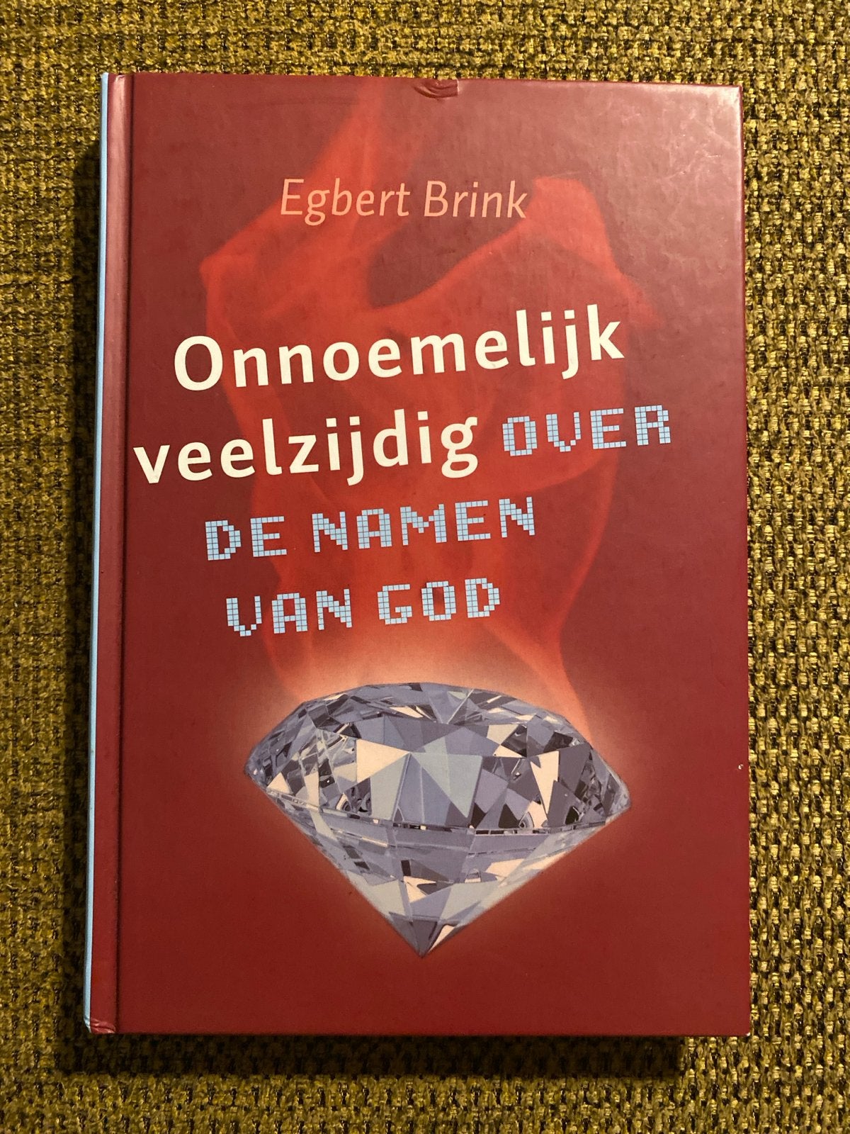 Egbert Brink - Onnoemelijk veelzijdig, Boeken, Egbert Brink, Christendom | Protestants, Ophalen of Verzenden, Zo goed als nieuw