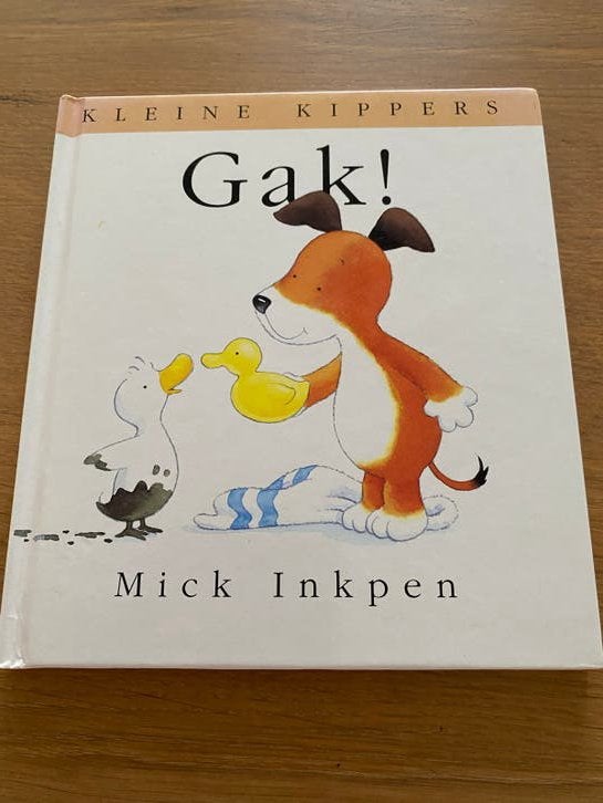 Gak! - Kleine Kippertjes - Mick Inkpen, Ophalen, Gelezen, 2 tot 3 jaar