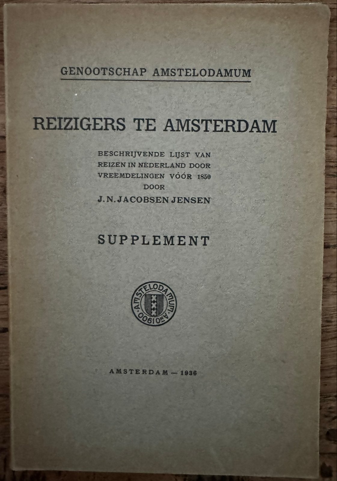 Reizigers te Amsterdam - Supplement (1936), Overige merken, Ophalen of Verzenden, Zo goed als nieuw, Reisgids of -boek
