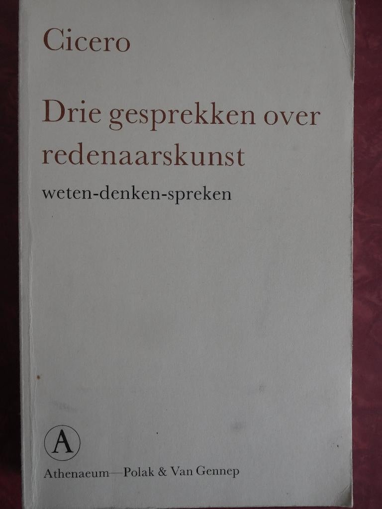 Cicero Drie gesprekken over redenaarskunst, Boeken, Ophalen of Verzenden, Gelezen