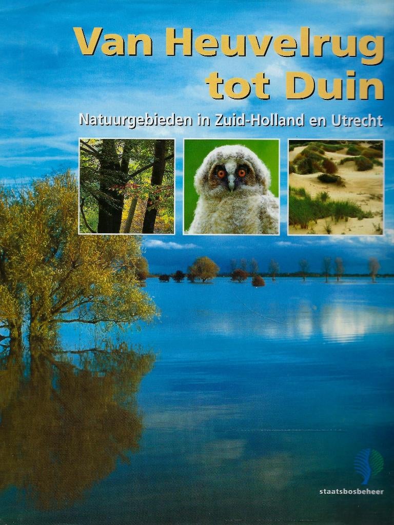 BOEK VAN HEUVELRUG TOT DUIN., Ophalen of Verzenden, Nieuw, Natuur algemeen, Jan van Gelderen