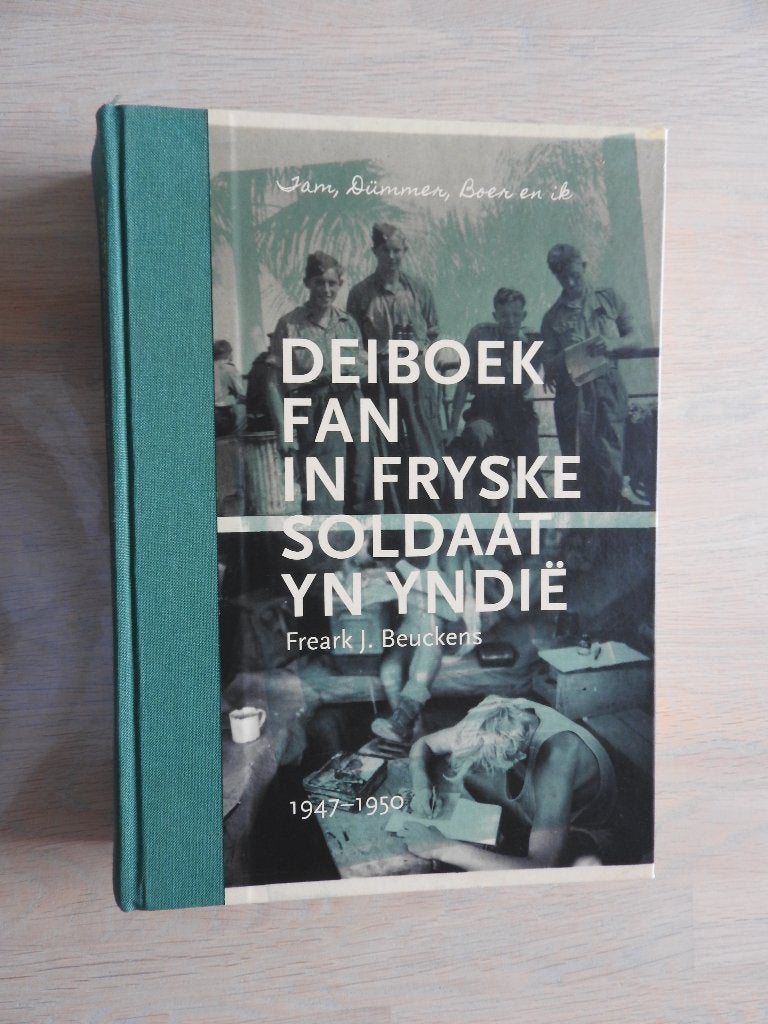 Deiboek fan in Fryske soldaat yn Yndië 1947-1950 - Indië, Ophalen of Verzenden, Tweede Wereldoorlog, Zo goed als nieuw, Overige onderwerpen