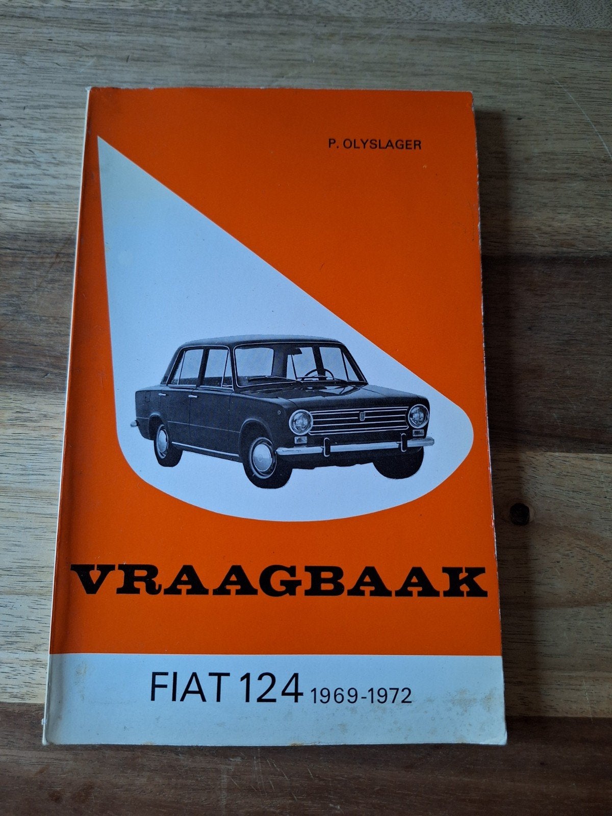 Vraagbaak FIAT 124 1969- 1972, Ophalen of Verzenden, Gelezen, Overige merken