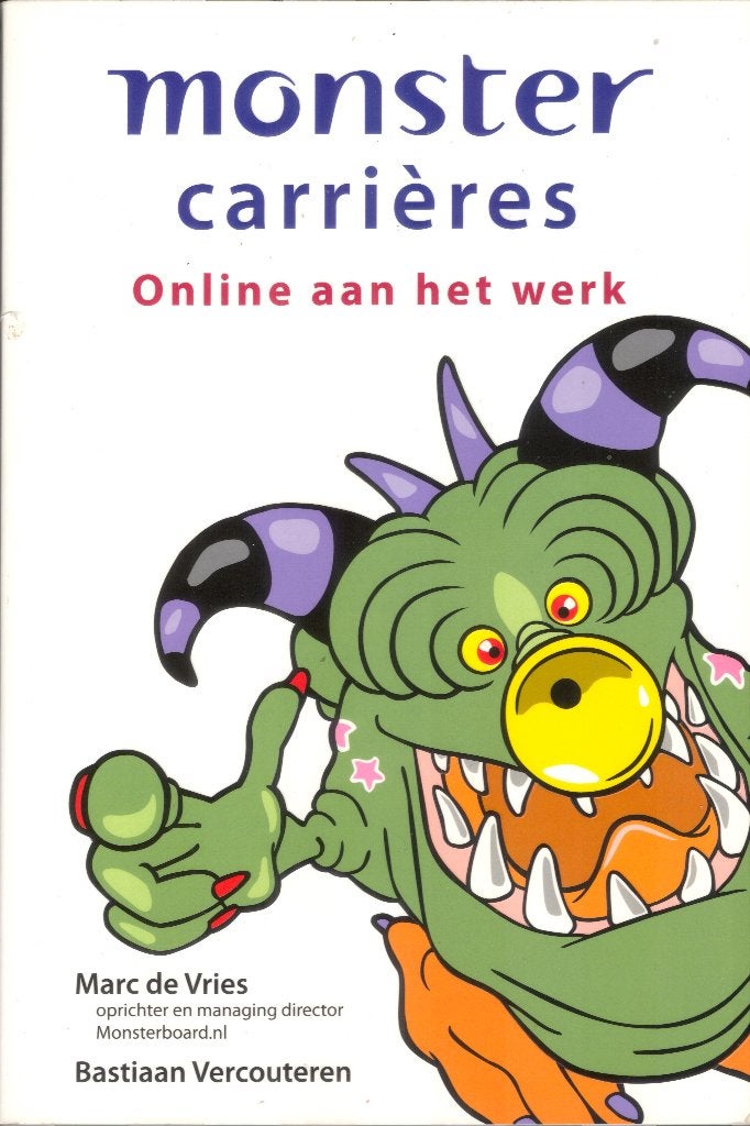 Monster Carrières, Online aan het werk - deVries/Vercouteren, Ophalen of Verzenden, Gelezen