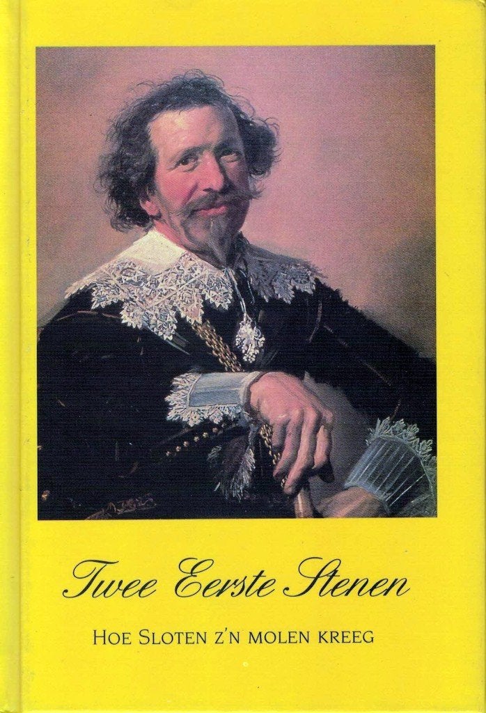 Twee Eerste Stenen. Hoe Sloten z'n molen kreeg., Verzenden, Zo goed als nieuw