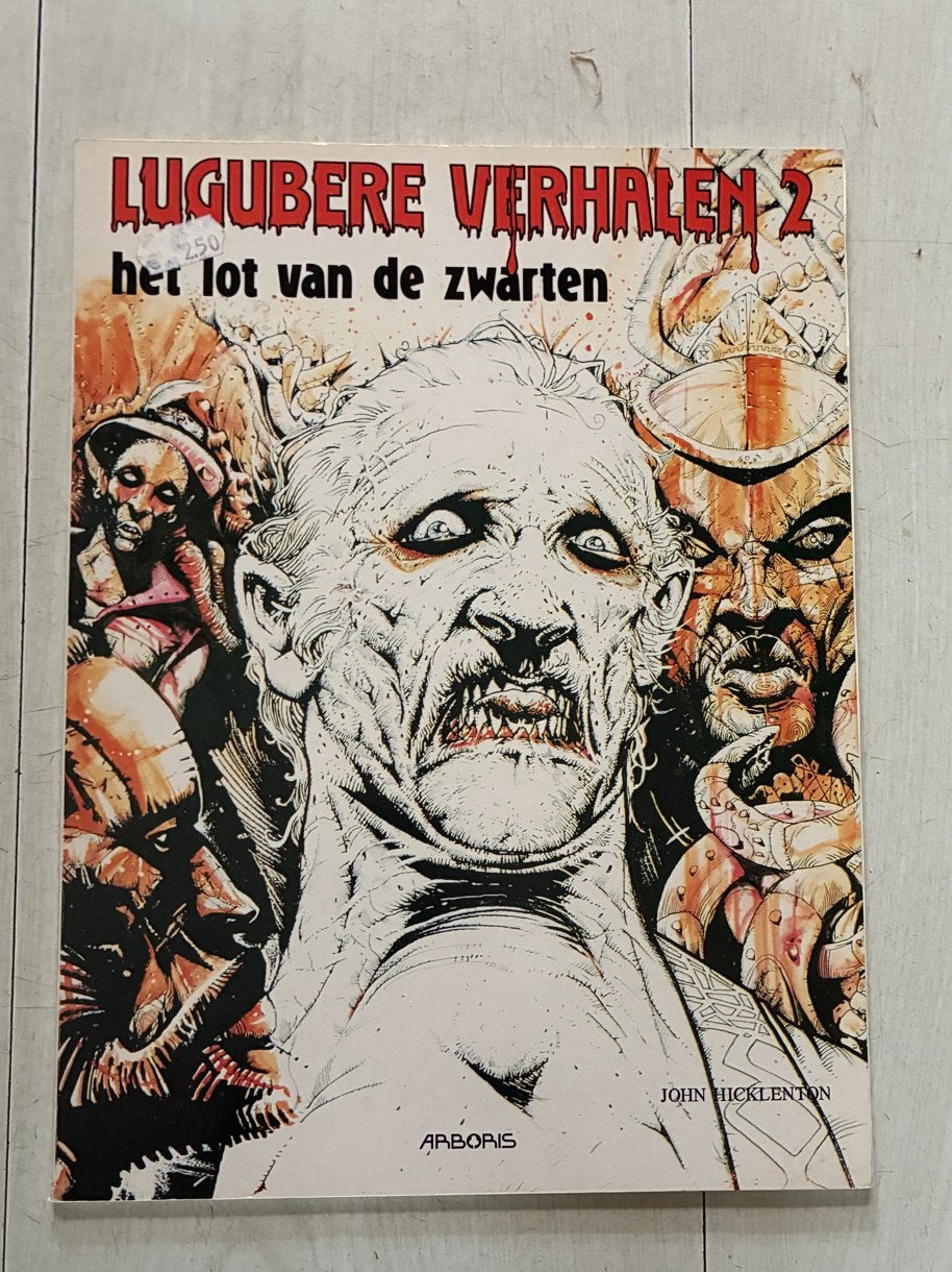 Lugubere Verhalen 2: Het Lot van de Zwarten - John Hicklento, Boeken, Eén stripboek, Ophalen of Verzenden, Gelezen